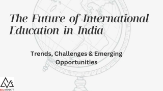 The Future of International Education in India