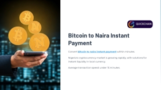 Bitcoin to Naira Instant Payment: Fast, Secure