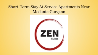 Short-Term Stay At Service Apartments Near Medanta Gurgaon