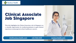 Clinical Associate Job in Singapore – A Career Pathway for Medical Graduates
