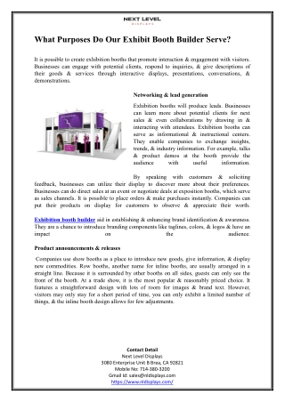 What Purposes Do Our Exhibit Booth Builder Serve?