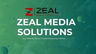 Top Services Offered by a Local Digital Marketing Company - Zeal Media Solutions 