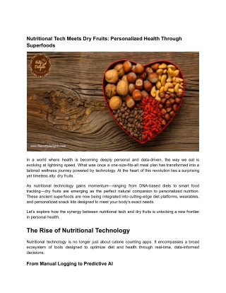 Nutritional Tech Meets Dry Fruits: Personalized Health Through Superfoods