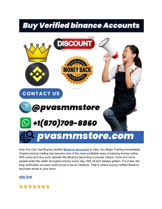When Buying Verified Binance Accounts Can Help You Start Trading Quickly