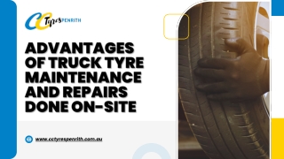 Top Advantages of On-Site Light Truck Tyre Maintenance and Repairs in Penrith