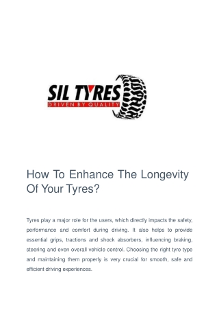 How To Enhance The Longevity Of Your Tyres?