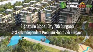 Signature Global City 79b | Low Rise Independent Floors