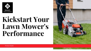 Kickstart Your Lawn Mower' s Performance