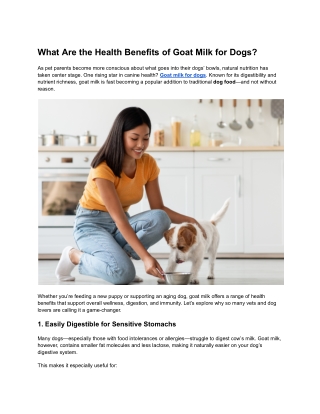 What Are the Health Benefits of Goat Milk for Dogs?