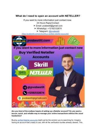 What do I need to open an account with NETELLER