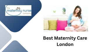 Best Maternity Care London