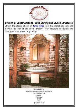 Brick Wall Construction for Long Lasting and Stylish Structures