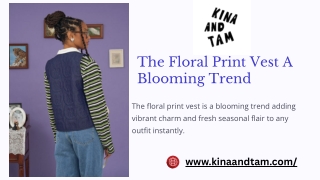 Floral Print Vest | kina And Tam