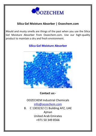 Silica Gel Moisture Absorber  Oozechem.com