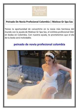 Peinado De Novia Profesional Colombia  Matisse Gr Spa Sas