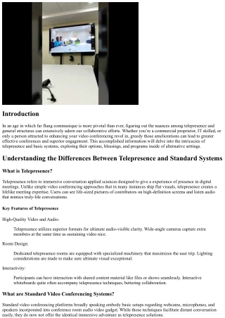 Understanding the Differences Between Telepresence and Standard Systems