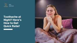 Toothache at Night Here’s How to Get Quick Relief
