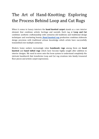 The Art of Hand-Knotting- Exploring the Process Behind Loop and Cut Rugs