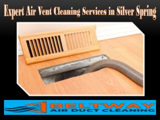 Expert Air Vent Cleaning Services in Silver Spring