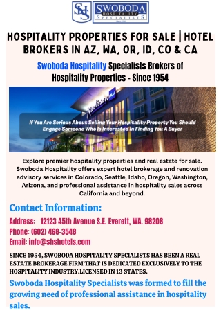 Swoboda Hospitality Specialists Brokers of Hospitality Properties - Since 1954