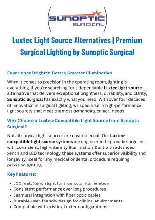 Luxtec-Compatible Light Source  Sunoptic Surgical Fiber Optic Systems