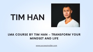 LMA Course by Tim Han – Transform Your Mindset and Life
