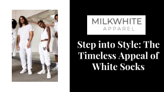 Step into Style The Timeless Appeal of White Socks