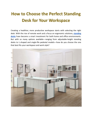 How to Choose the Perfect Standing Desk for Your Workspace