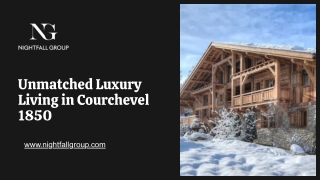 Unmatched Luxury Living in Courchevel 1850