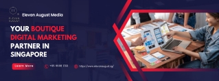 Marketing Agency Singapore - Elevan August Media