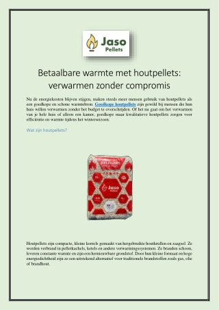 Betaalbare warmte met houtpellets verwarmen zonder compromis