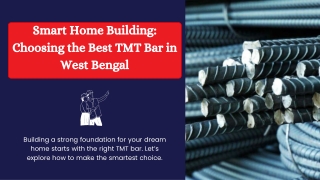 Smart Home Building: Best TMT Bar in West Bengal