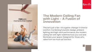 Where Function Meets Flair - Modern Ceiling Fan with Light