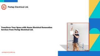 Transform Your Space with Home Electrical Renovation Services from Partap Electrical Ltd