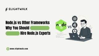 Node.js vs Other Frameworks Why You Should Hire Node.js Experts