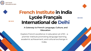 French Institute in India – Lycée Français International de Delhi