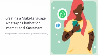 Creating a Multi-Language WhatsApp Chatbot for International Customers