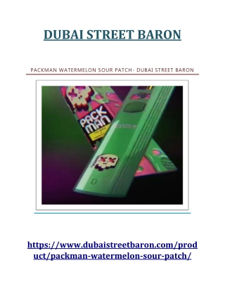 PACKMAN WATERMELON SOUR PATCH - Dubai Street Baron