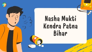 Nasha Mukti Kendra Patna