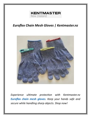 Euroflex Chain Mesh Gloves | Kentmaster.nz