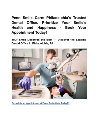 Penn Smile Care_ Philadelphia’s Trusted Dental Office