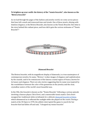 To brighten up your outfit_ the history of the _tennis bracelet_, also known as the “Riviera bracelet”.docx