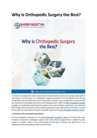 Why Is Orthopedic Surgery the Best