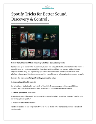 Spotify Tricks for Better Sound, Discovery & Control .