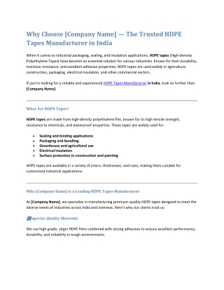 Why Choose [Company Name] — The Trusted HDPE Tapes Manufacturer in India