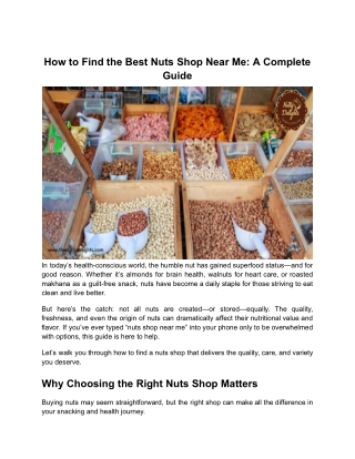 The Ultimate Guide to Finding the Best Nuts Shop Near You