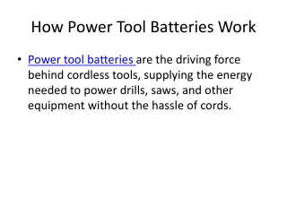 How Power Tool Batteries Work: A Beginner's Guide