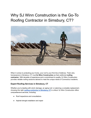 Why SJ Winn Construction is the Go-To Roofing Contractor in Simsbury, CT