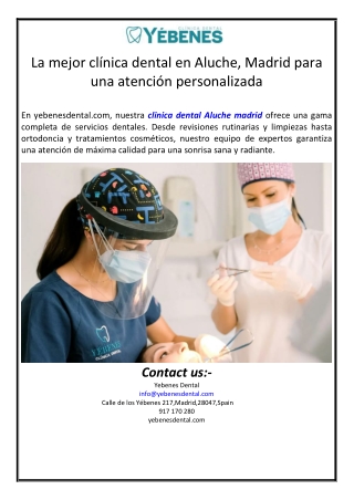 La mejor clínica dental en Aluche, Madrid para una atención personalizada