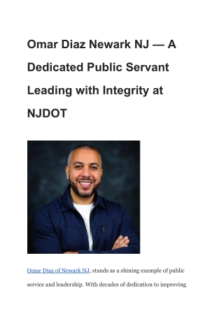 Omar Diaz Newark NJ — A Dedicated Public Servant Leading with Integrity at NJDOT